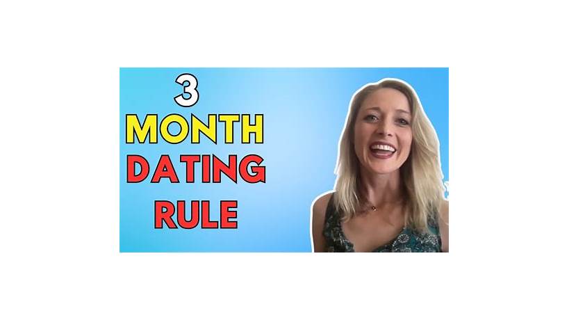 6 month dating rule