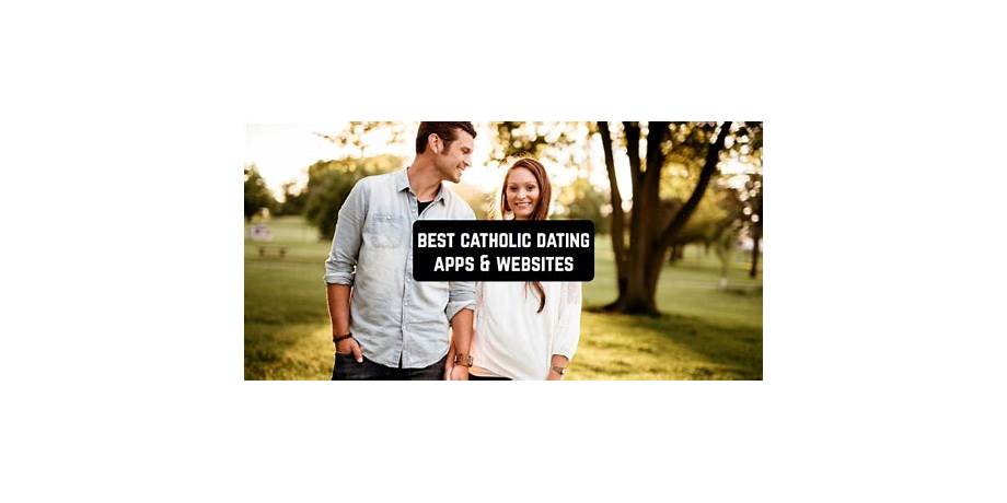 Are catholic dating apps good