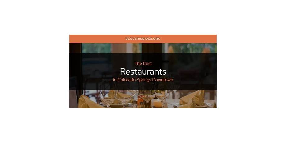 Best restaurants in colorado springs