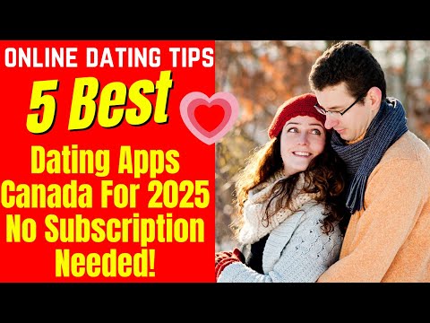 Best dating app in canada for free