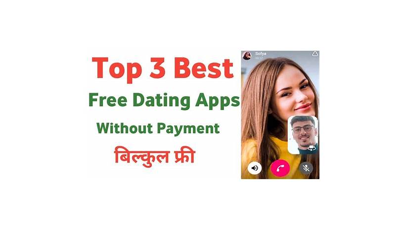 best dating app in india free without payment