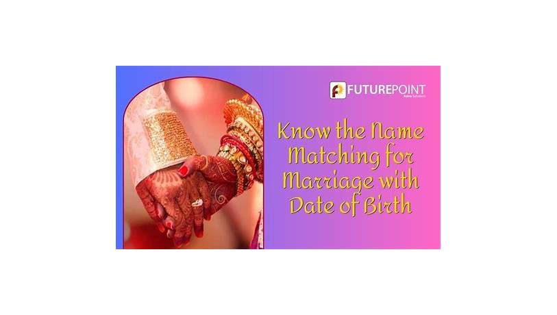 Boy and girl name matching for marriage in kannada