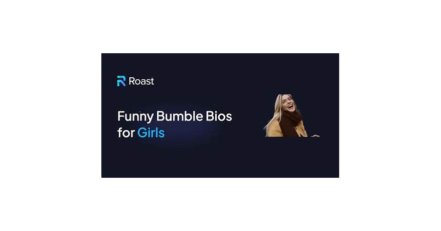Bumble bios for women reddit