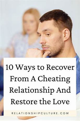 Can your relationship truly recover from cheating