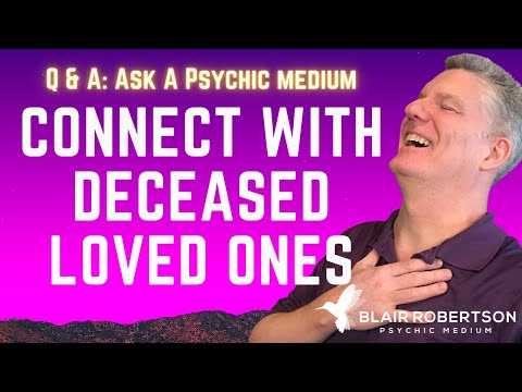 Can you communicate with deceased loved ones