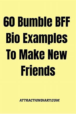 Bumble bff bio examples