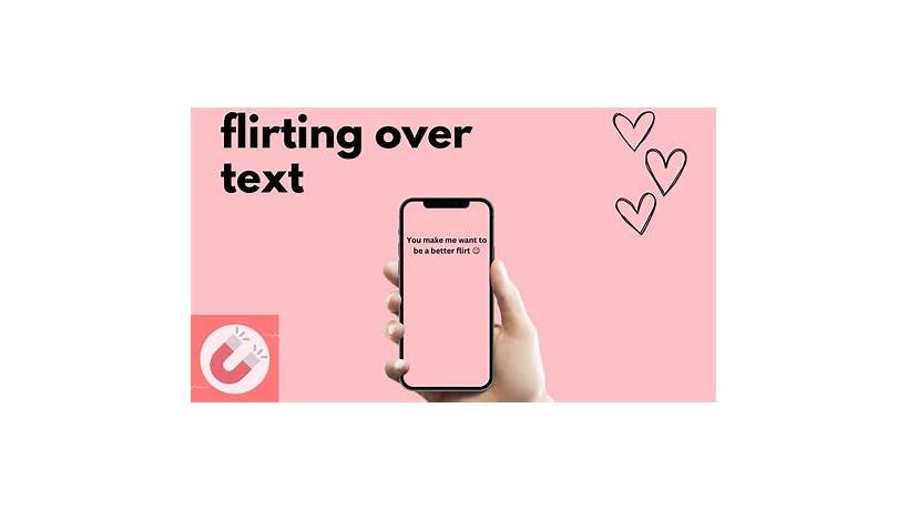 Flirting over text before first date