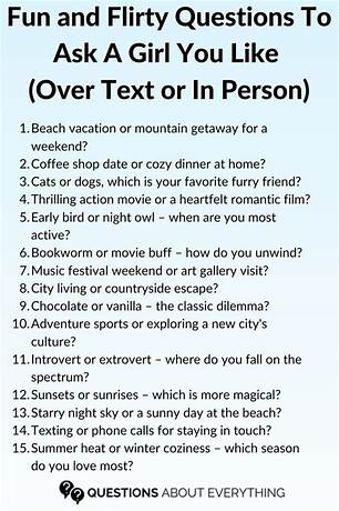 Flirty questions to ask a girl you like over text