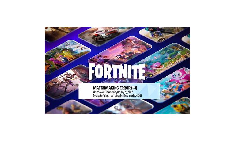 Fortnite matchmaking error