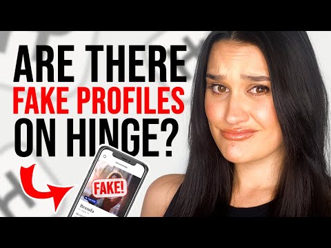 Are there a lot of fake profiles on hinge
