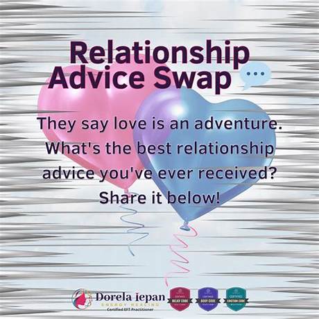 Advice for good relationship