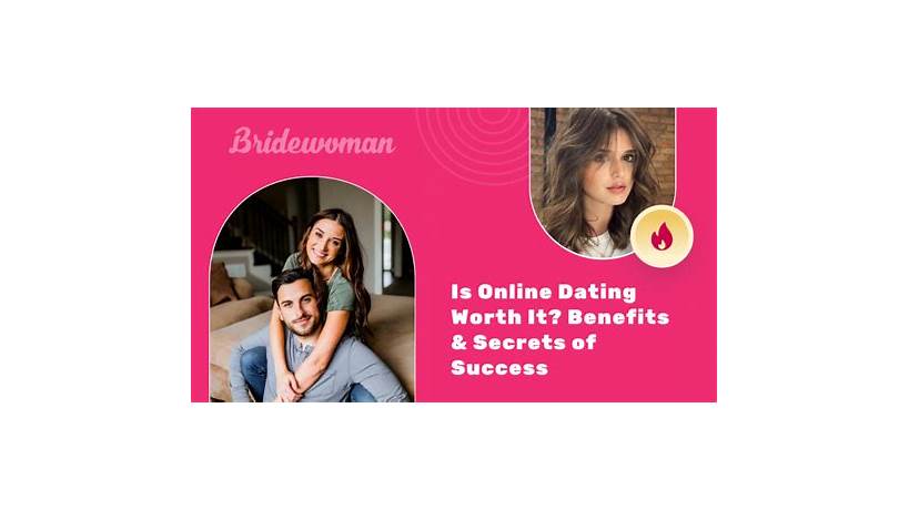 Are dating sites worth it for women