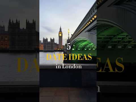 Cool date night ideas london