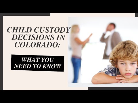 Colorado child custody laws