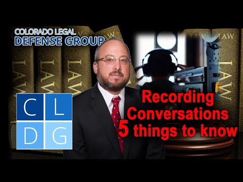 Can you audio record someone without their consent in colorado
